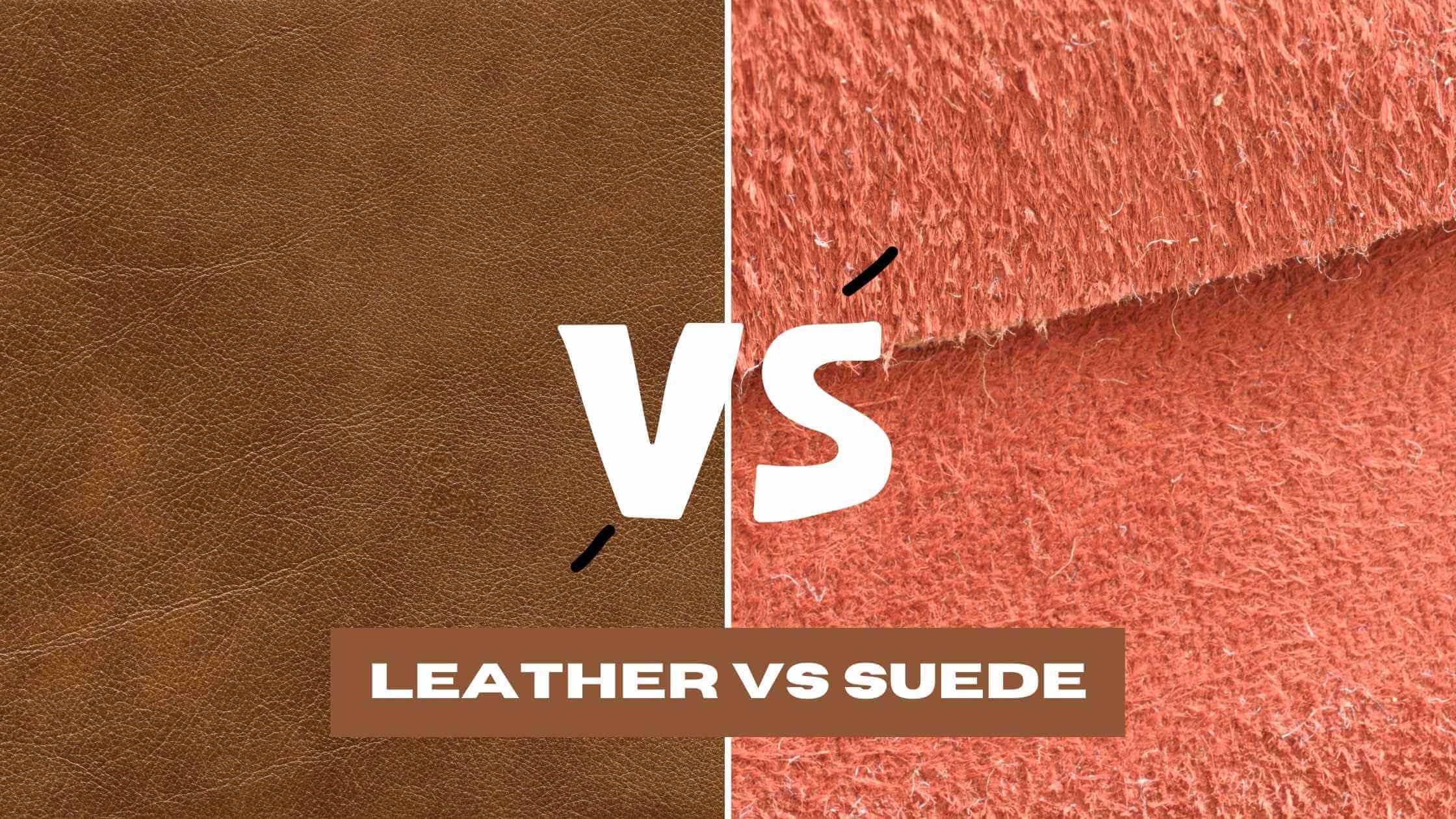 leather-vs-suede-differences-explained